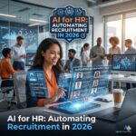 AI for HR: Automating Recruitment in 2026