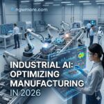 Industrial AI: Optimizing Manufacturing in 2026