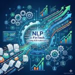 Natural Language Processing in FinTech: Scaling B2B Automation